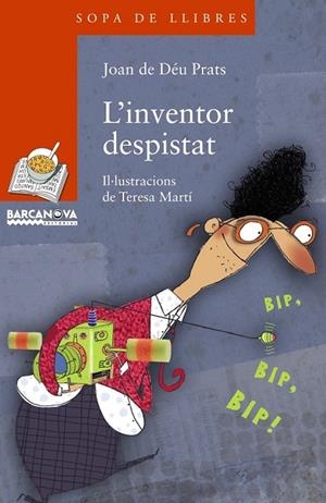 L ' INVENTOR DESPISTAT | 9788448931315 | PRATS, JOAN DE DÉU | Cooperativa Cultural Rocaguinarda