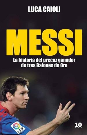 MESSI | 9788415193104 | LUCA CAIOLI | Cooperativa Cultural Rocaguinarda
