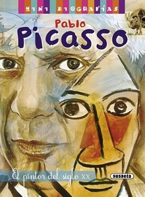 PABLO PICASSO. EL PINTOR DEL SIGLO XX | 9788467715224 | MORÁN, JOSÉ | Cooperativa Cultural Rocaguinarda