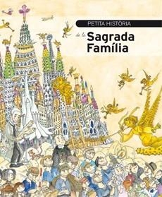 PEQUEÑA HISTORIA DE LA SAGRADA FAMILIA | 9788499790039 | FAULÍ OLLER, JORDI | Cooperativa Cultural Rocaguinarda