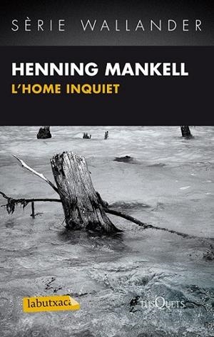 L39;HOME INQUIET | 9788483836125 | HENNING MANKELL | Cooperativa Cultural Rocaguinarda