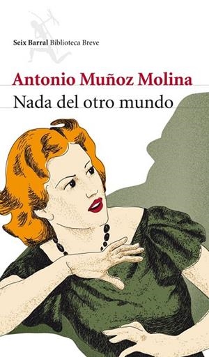 NADA DEL OTRO MUNDO | 9788432213007 | ANTONIO MUÑOZ MOLINA | Cooperativa Cultural Rocaguinarda