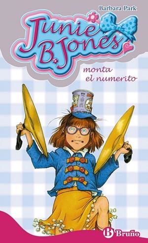 JUNIE B. JONES MONTA EL NUMERITO | 9788421686522 | PARK, BARBARA | Cooperativa Cultural Rocaguinarda