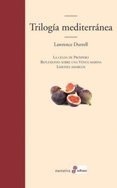 TRILOGIA MEDITERRANEA | 9788435010702 | DURRELL, LAWRENCE | Cooperativa Cultural Rocaguinarda