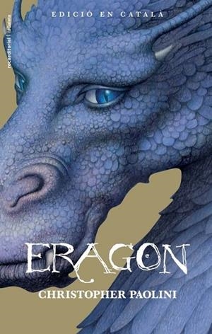 ERAGON | 9788499182995 | PAOLINI, CHRISTOPHER | Cooperativa Cultural Rocaguinarda