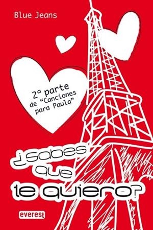 ¿SABES QUE TE QUIERO? | 9788444145983 | BLUE JEANS | Cooperativa Cultural Rocaguinarda