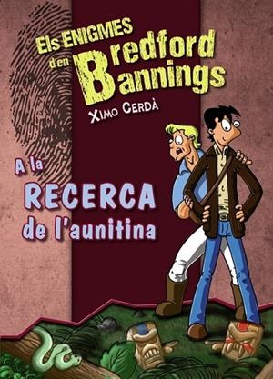 A LA RECERCA DE L ' AUNITINA | 9788448932169 | CERDÀ, XIMO | Cooperativa Cultural Rocaguinarda