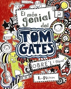 MÓN GENIAL DEL TOM GATES, EL | 9788499061306 | PICHON, LIZ | Cooperativa Cultural Rocaguinarda