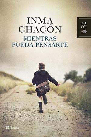 MIENTRAS PUEDA PENSARTE | 9788408119890 | INMA CHACÓN | Cooperativa Cultural Rocaguinarda