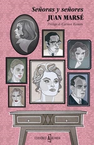 SEÑORAS Y SEÑORES | 9788494092855 | MARSÉ, JUAN | Cooperativa Cultural Rocaguinarda