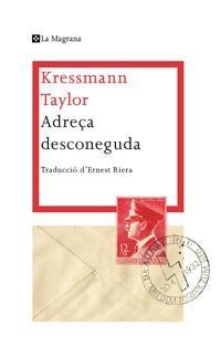 ADREÇA DESCONEGUDA | 9788482649580 | KRESSMANN TAYLOR, KATHERINE | Cooperativa Cultural Rocaguinarda