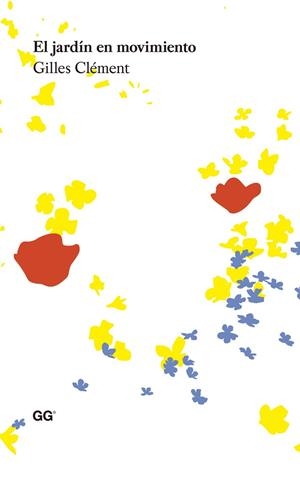 EL JARDÍN EN MOVIMIENTO | 9788425224485 | CLÉMENT, GILLES | Cooperativa Cultural Rocaguinarda