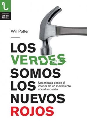 VERDES SOMOS LOS NUEVOS ROJOS, LOS | 9788415271925 | POTTER, WILL | Cooperativa Cultural Rocaguinarda
