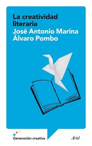 LA CREATIVIDAD LITERARIA | 9788434408197 | JOSÉ ANTONIO MARINA/ÁLVARO POMBO | Cooperativa Cultural Rocaguinarda