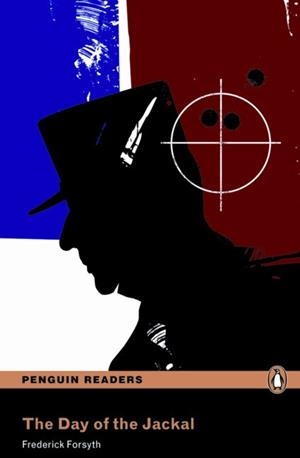 PENGUIN READERS 4: DAY OF THE JACKAL, THE BOOK & MP3 PACK | 9781408289525 | FORSYTH, FREDERICK | Cooperativa Cultural Rocaguinarda