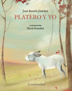 PLATERO Y YO | 9788416082582 | JIMÉNEZ MANTECÓN, JUAN RAMÓN | Cooperativa Cultural Rocaguinarda