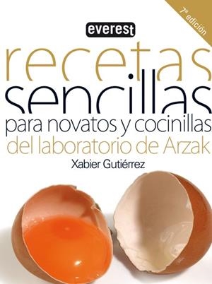 RECETAS SENCILLAS PARA NOVATOS Y COCINILLAS | 9788424166458 | XABIER GUTIÉRREZ | Cooperativa Cultural Rocaguinarda