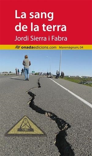 SANG DE LA TERRA, LA | 9788415896258 | SIERRA I FABRA, JORDI | Cooperativa Cultural Rocaguinarda