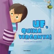 UF, QUINA VERGONYA! | 9788497664745 | ESTHER GIMÉNEZ CRUZ/LIDIA CARRETERO ALCOLEA/DAFNE CORTE SALVAÑA | Cooperativa Cultural Rocaguinarda