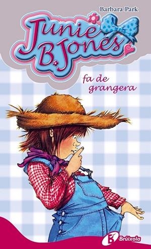 JUNIE B. JONES FA DE GRANGERA | 9788499064000 | PARK, BARBARA | Cooperativa Cultural Rocaguinarda