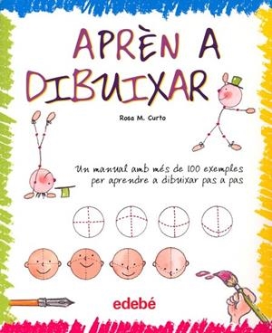 APREN A DIBUIXAR | 9788423688173 | ROSA M. CURTO MILÀ | Cooperativa Cultural Rocaguinarda