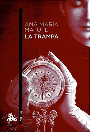 TRAMPA, LA | 9788423343614 | ANA MARÍA MATUTE | Cooperativa Cultural Rocaguinarda