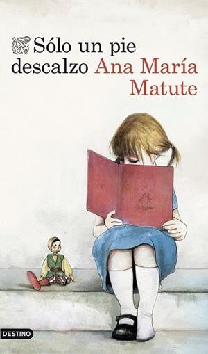 SÓLO UN PIE DESCALZO | 9788423346301 | ANA MARÍA MATUTE | Cooperativa Cultural Rocaguinarda