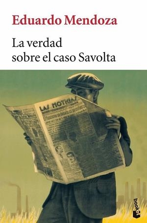 VERDAD SOBRE EL CASO SAVOLTA, LA | 9788432217005 | MENDOZA, EDUARDO | Cooperativa Cultural Rocaguinarda