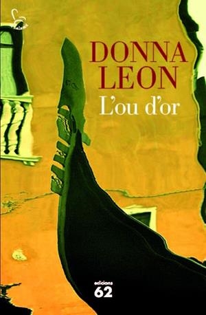L'OU D'OR | 9788429771220 | DONNA LEON | Cooperativa Cultural Rocaguinarda