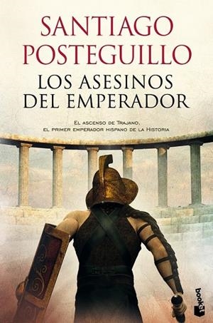 ASESINOS DEL EMPERADOR, LOS  | 9788408118329 | SANTIAGO POSTEGUILLO | Cooperativa Cultural Rocaguinarda
