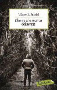 HOME A LA RECERCA DE SENTIT, L' | 9788499301143 | FRANKL, VIKTOR E | Cooperativa Cultural Rocaguinarda