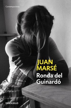 RONDA DEL GUINARDÓ | 9788497598293 | MARSE,JUAN | Cooperativa Cultural Rocaguinarda