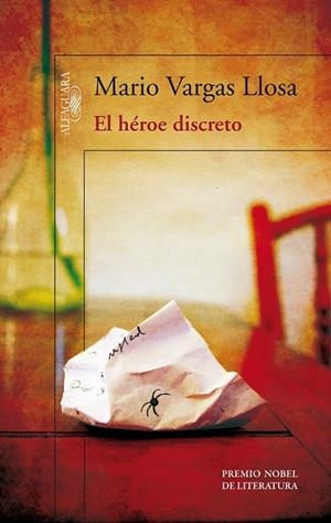 EL HÉROE DISCRETO | 9788420414898 | VARGAS LLOSA, MARIO | Cooperativa Cultural Rocaguinarda