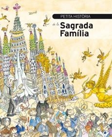 PETITA HISTÒRIA DE LA SAGRADA FAMÍLIA | 9788499790022 | FAULÍ, JORDI | Cooperativa Cultural Rocaguinarda