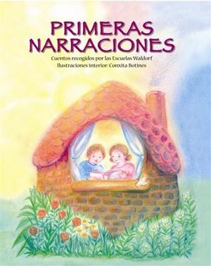 PRIMERES NARRACIONS | 9788493933975 | CUENTOS RECOGIDOS POR LAS ESCUELAS WALDORF | Cooperativa Cultural Rocaguinarda