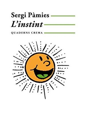 INSTINT, L' | 9788477271017 | PAMIES, SERGI | Cooperativa Cultural Rocaguinarda