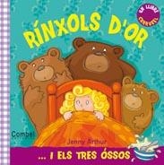 RÍNXOLS D'OR I ELS TRES ÓSSOS | 9788498257663 | CATERPILLAR BOOKS LTD. | Cooperativa Cultural Rocaguinarda