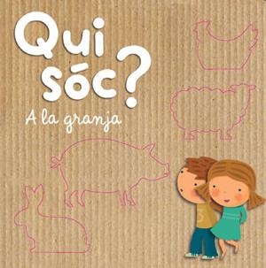 QUI SÓC? A LA GRANJA | 9788490574720 | DIVERSOS AUTORS | Cooperativa Cultural Rocaguinarda