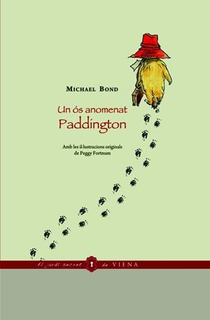 ÓS ANOMENAT PADDINGTON, UN | 9788483305973 | BOND, MICHAEL | Cooperativa Cultural Rocaguinarda