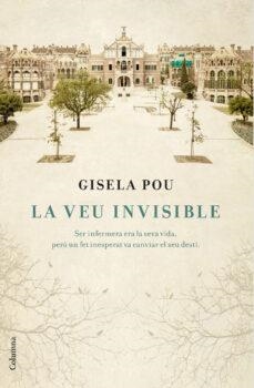 LA VEU INVISIBLE | 9788466419451 | GISELA POU | Cooperativa Cultural Rocaguinarda