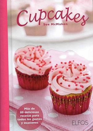 CUPCAKES | 9788484233978 | MCMAHON, SUE | Cooperativa Cultural Rocaguinarda