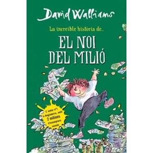 INCREIBLE HISTORIA NOI DEL MILIO, EL  | 9788490431061 | WALLIAMS, DAVID | Cooperativa Cultural Rocaguinarda