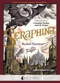 SERAPHINA | 9788494286292 | HARTMAN,RACHEL | Cooperativa Cultural Rocaguinarda