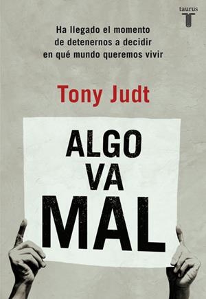 ALGO VA MAL ( MINOR) | 9788430602254 | JUDT, TONY | Cooperativa Cultural Rocaguinarda
