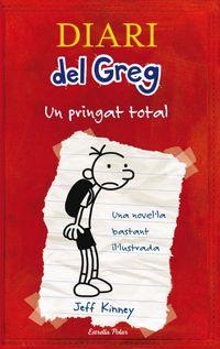 DIARI DEL GREG 1. UN PRINGAT TOTAL | 9788492671052 | KINNEY, JEFF | Cooperativa Cultural Rocaguinarda