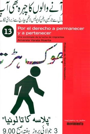 POR EL DERECHO A PERMANECER Y PERTENECER : UNA SOCIOLOGÍA DE LA LUCHA DE MIGRANTES | 9788496453814 | VARELA HUERTA, AMARELA | Cooperativa Cultural Rocaguinarda