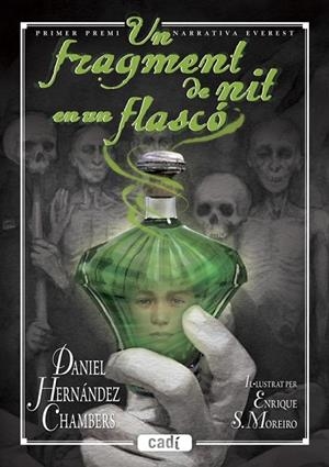 FRAGMENT DE NIT EN UN FLASCÓ, UN | 9788447440917 | DANIEL HERNÁNDEZ CHAMBERS | Cooperativa Cultural Rocaguinarda
