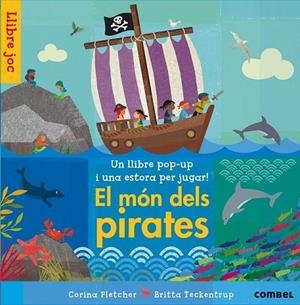 MÓN DELS PIRATES, EL | 9788498258424 | FLETCHER, CORINA | Cooperativa Cultural Rocaguinarda