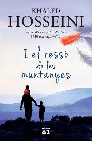 I EL RESSÒ DE LES MUNTANYES | 9788429771046 | KHALED HOSSEINI | Cooperativa Cultural Rocaguinarda
