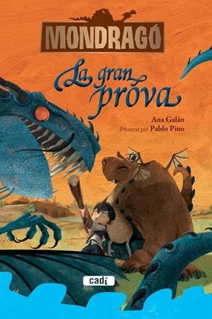 MONDRAGÓ. LA GRAN PROVA. LLIBRE 1 | 9788447461257 | ANA GALÁN | Cooperativa Cultural Rocaguinarda